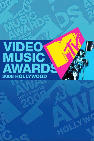 MTV Video Music Awards 25. évad (2008-09-07) poszter
