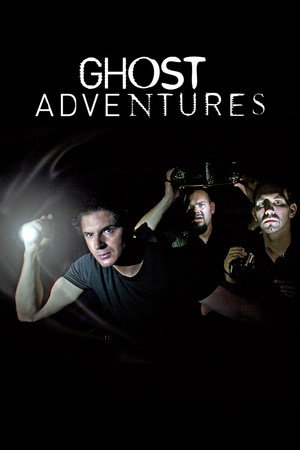 Ghost Adventures 3. évad (2009-11-06) poszter