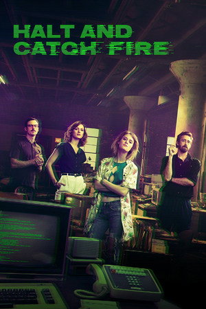 Halt and Catch Fire – CTRL nélkül 3. évad (2016-08-21) poszter