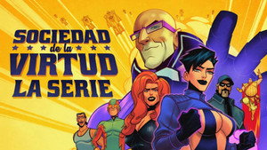 Sociedade da Virtude: A Série kép