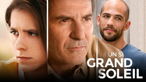 Un si grand soleil kép