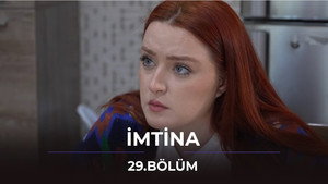 İmtina 1. évad Ep.29 29. epizód