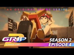 Grip - A Toyota Story 2. évad Ep.4 4. epizód