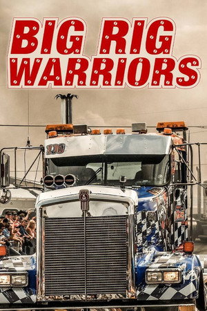 Big Rig Warriors poszter