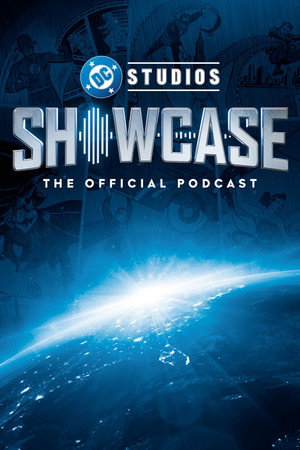 DC Studios Showcase: The Official Podcast 1. évad (2024-12-05) poszter
