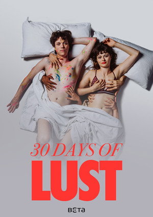 30 Tage Lust 1. évad (2024-10-25) poszter