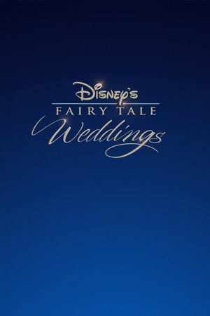 Disney's Fairy Tale Weddings poszter