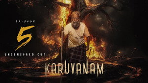 Karuvanam 1. évad Ep.5 5. epizód
