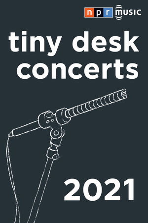 NPR Tiny Desk Concerts 14. évad (2021-01-05) poszter