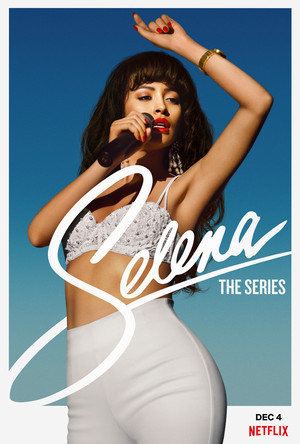 Selena: A sorozat poszter