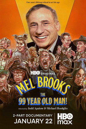 Mel Brooks: The 99 Year Old Man! poszter