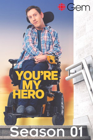 You’re My Hero 1. évad (2023-03-24) poszter