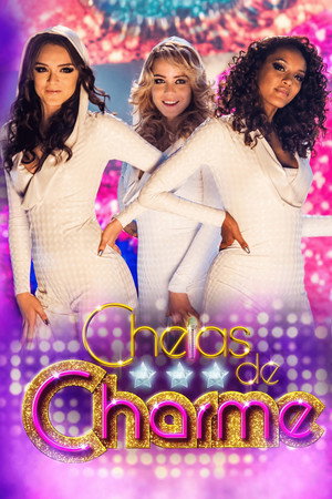 Cheias de Charme poszter