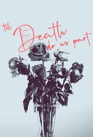 Til Death Do Us Part poszter