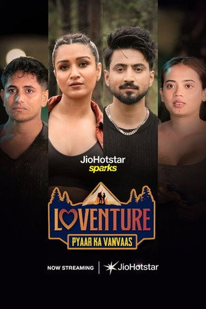 Loventure: Pyaar Ka Vanvaas 1. évad (2025-08-11) poszter