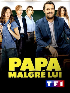 Papa malgré lui poszter
