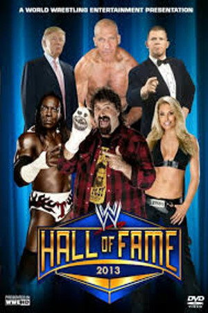 WWE Hall of Fame 9. évad (2013-04-09) poszter