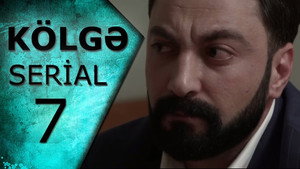 Kölgə 1. évad Ep.7 7. epizód