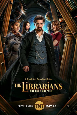 The Librarians: The Next Chapter poszter