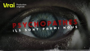 Psychopathes : Ils sont parmi nous kép
