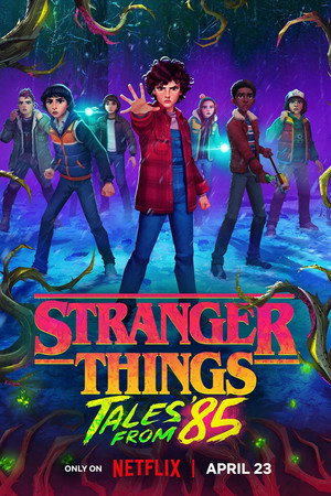 Stranger Things: 1985 krónikái poszter