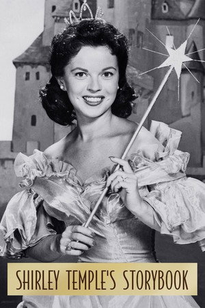 Shirley Temple's Storybook 1. évad (1958-01-12) poszter