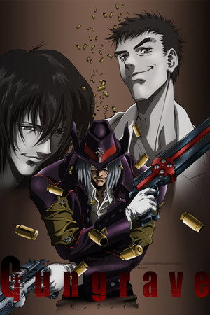 ガングレイヴ 1. évad (2003-10-07) poszter