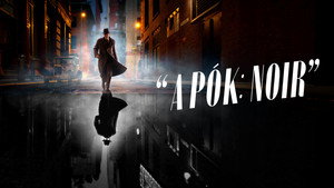 A Pók: Noir kép