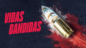 Vidas Bandidas kép