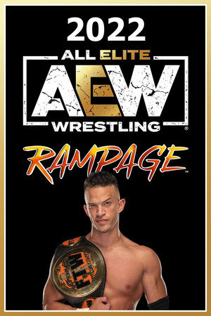 All Elite Wrestling: Rampage 2. évad (2022-01-06) poszter