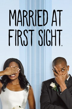 Married at First Sight 3. évad (2015-12-01) poszter