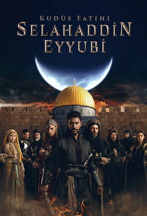 Kudüs Fatihi: Selahaddin Eyyubi poszter