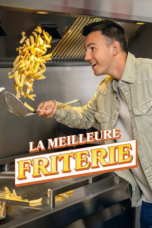 La meilleure friterie poszter