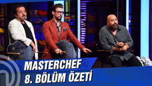 MasterChef Türkiye 4. évad Ep.8 8. epizód