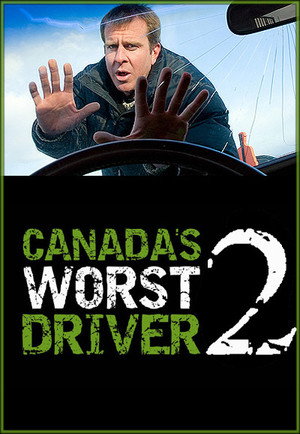 Canada's Worst Driver 2. évad (2006-10-16) poszter