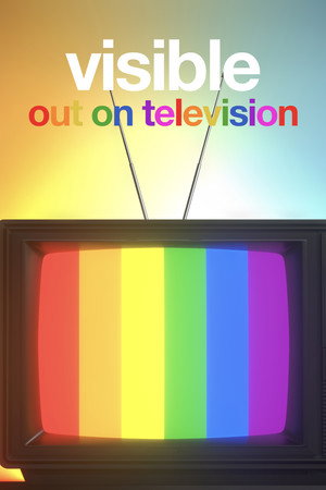 Visible: Out on Television poszter