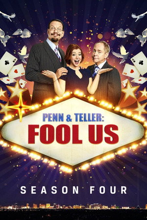 Penn & Teller: Fool Us 4. évad (2017-07-13) poszter