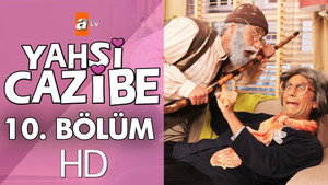Yahşi Cazibe 1. évad Ep.10 10. epizód