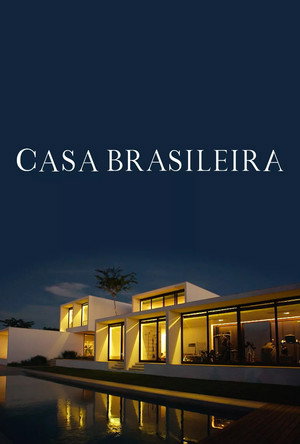 Casa Brasileira poszter