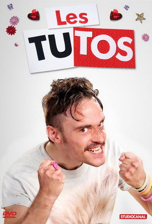 Les Tutos 1. évad (2013-03-29) poszter