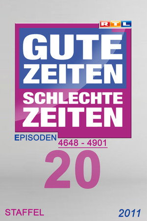 Gute Zeiten, schlechte Zeiten 20. évad (2011-01-03) poszter