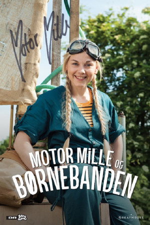 Motor Mille og Børnebanden 2. évad (2020-09-06) poszter