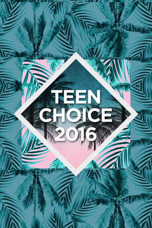 Teen Choice Awards 18. évad (2016-07-31) poszter