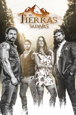 En Tierras Salvajes 1. évad (2017-07-31) poszter
