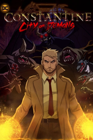 Constantine: City of Demons 1. évad (2018-03-23) poszter