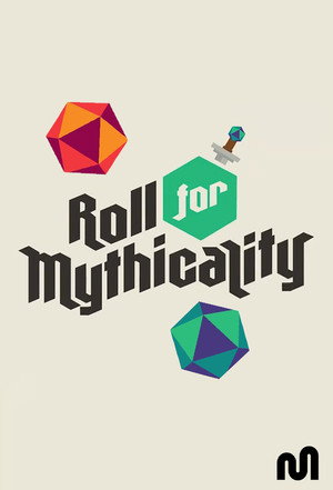 Roll For Mythicality poszter
