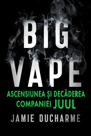 A nagy e-cigi-sztori: A Juul felemelkedése és bukása poszter