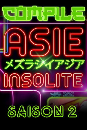 Asie Insolite Compile 2. évad (2018-09-19) poszter