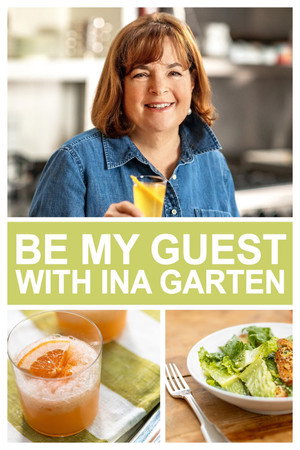Be My Guest with Ina Garten 2. évad (2022-10-09) poszter