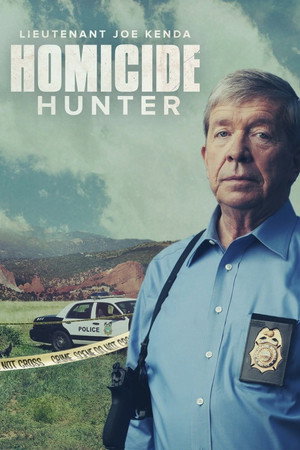 Homicide Hunter: Lt Joe Kenda poszter